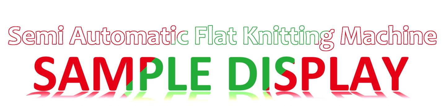 semi-automatic-flat-knitting-machine semi-automatic-flat-knitting-machine